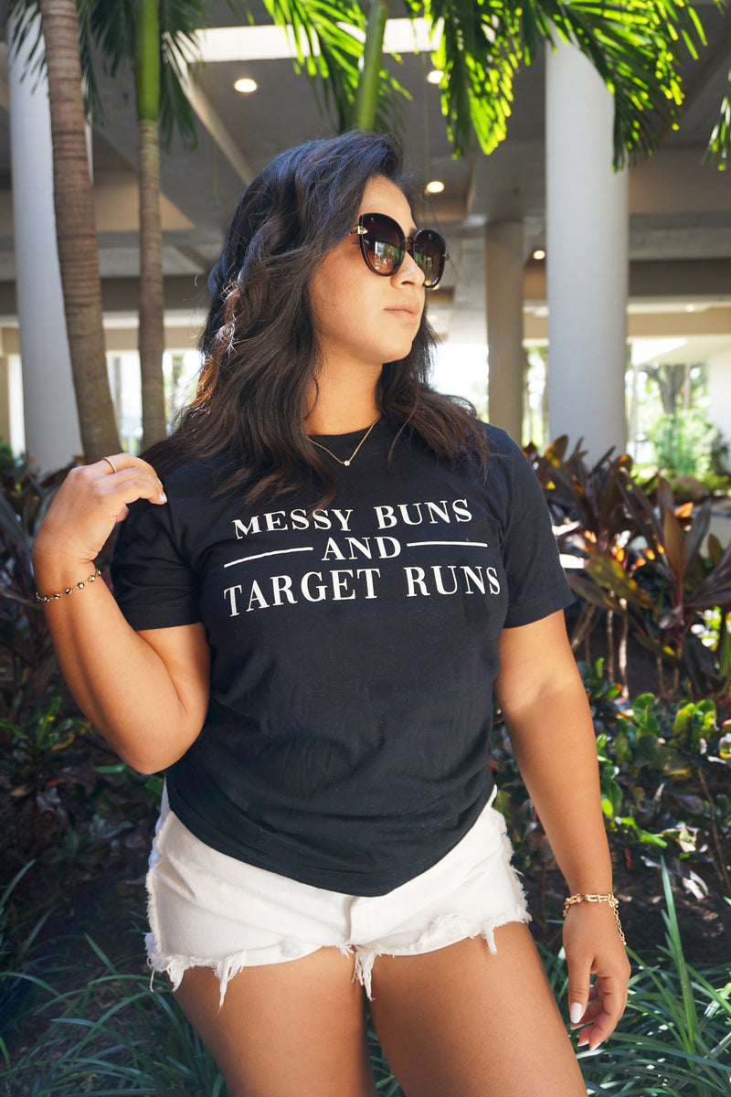 Messy Buns & Target Runs Tee